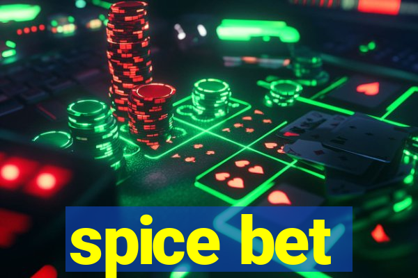 spice bet